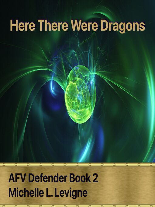 Title details for Here There Were Dragons by Michelle L. Levigne - Wait list